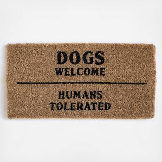 "Dogs Welcome. Humans Tolerated" Natural Coir Doormat