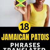 Learn Some Jamaican Patois Before You Go