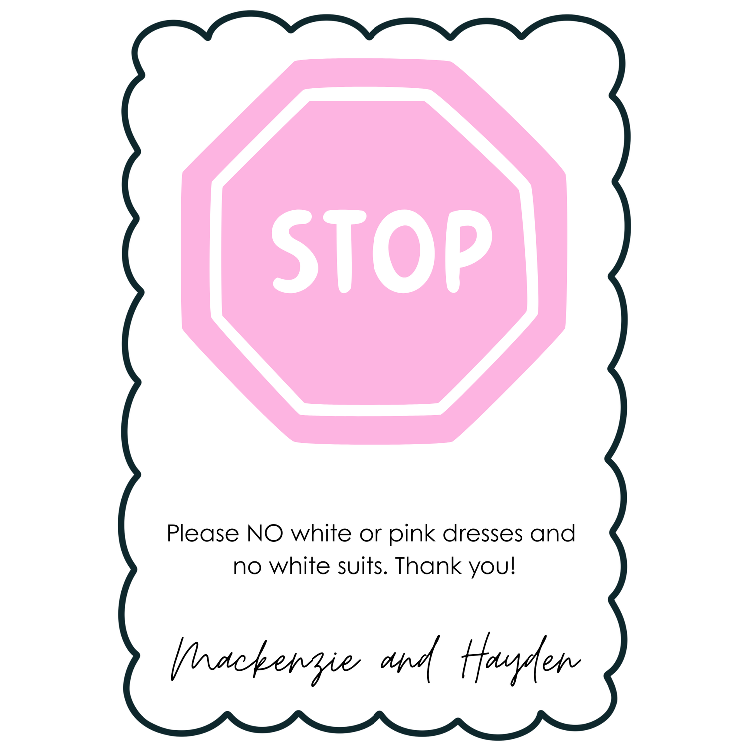 Please NO white or pink dresses and no white suits!