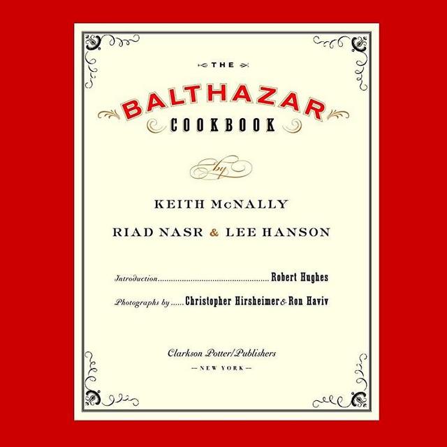 The Balthazar Cookbook