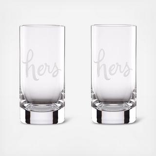 Two of a Kind Hers & Hers Highball Glasses