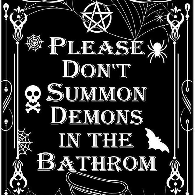 Please Do Not Summon Demons In The Bathroom Sign Funny Dark Humor Goth, Gothic, Witchy Bathroom Decor 8 x 12 Inch (924)