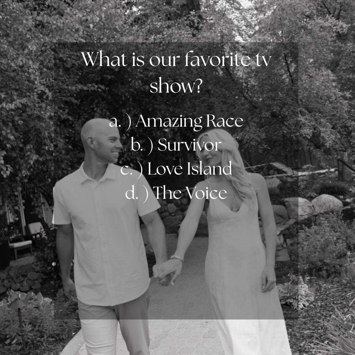 ALL! These are our go to shows that we watch weekly!