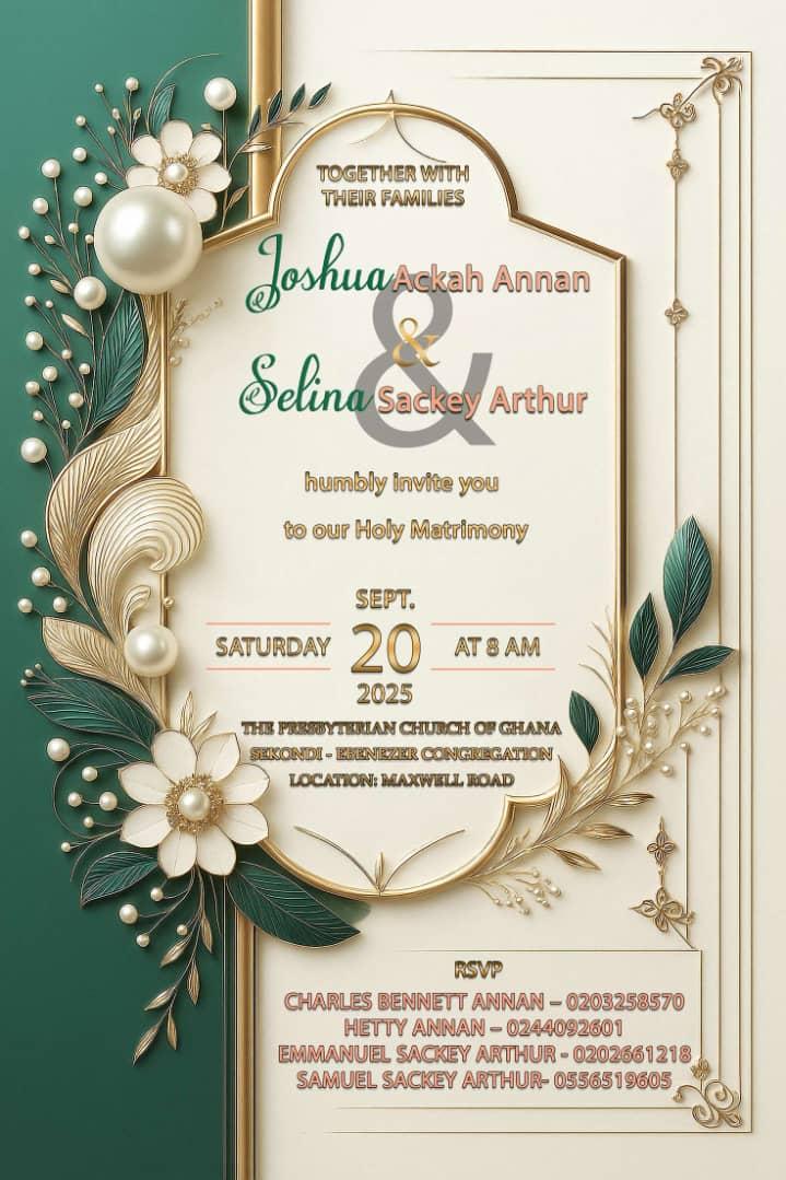 The Wedding Website of SELINA SACKEY ARTHUR and JOSHUA ACKAH ANNAN