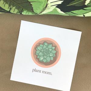 Plant Mom Print