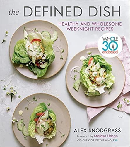 The Defined Dish Cookbook - Amazon