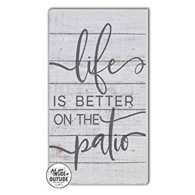 Kindred Hearts Life is Better Patio Indoor/Outdoor Sign, 11" x 20", Multicolor