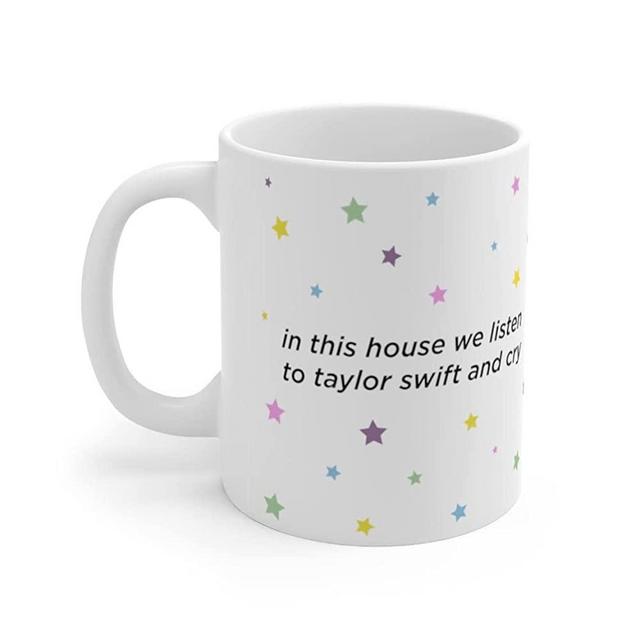 Novelty Coffee Mugs In This House We Listen To Taylor and Cry 11 Ounce, Ceramic Coffee Mug, High Grade Ceramic Cup Great Gift For Coworkers, Family, And Friends