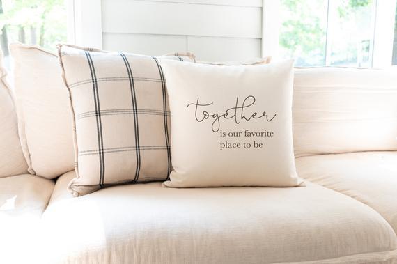 Together Is Our Favorite Place To Be Pillow | Living Room Pillow | Family Room Pillows | Throw Pillows | Valentines Day | Gifts for Her