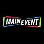 Main Event Baton Rouge- $$