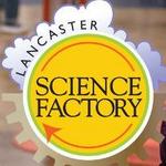 Lancaster Science Factory