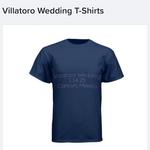 Villatoro Wedding T-Shirts