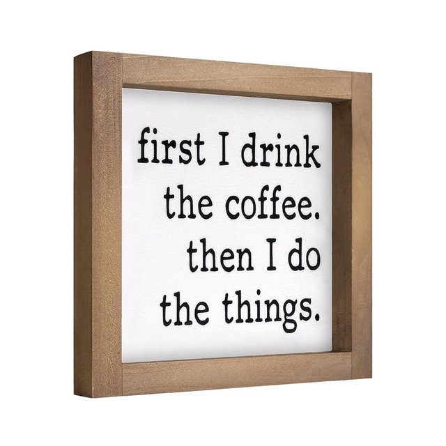 pechpell 6 Inch Coffee Bar Signs Decor, Wooden First I Drink Coffee Then I Do Things Sign, Funny Office Decorations for Home Table Shelf Station Kitchen Counter Rustic Farmhouse