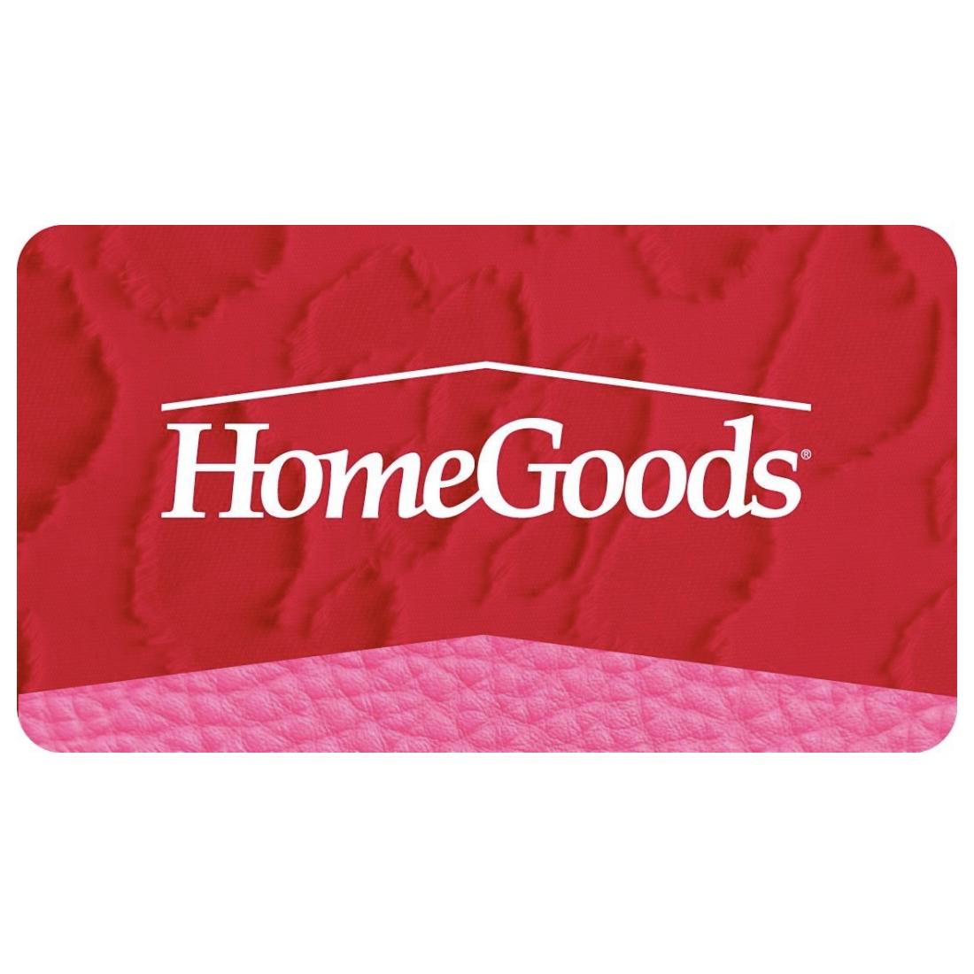 HomeGoods Gift Card