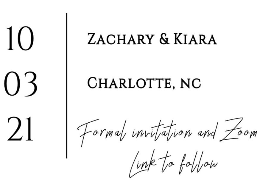 The Wedding Website of Zachary Howze and Kiara Kelley