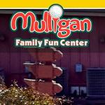 Mulligan Family Fun Center- Murrieta