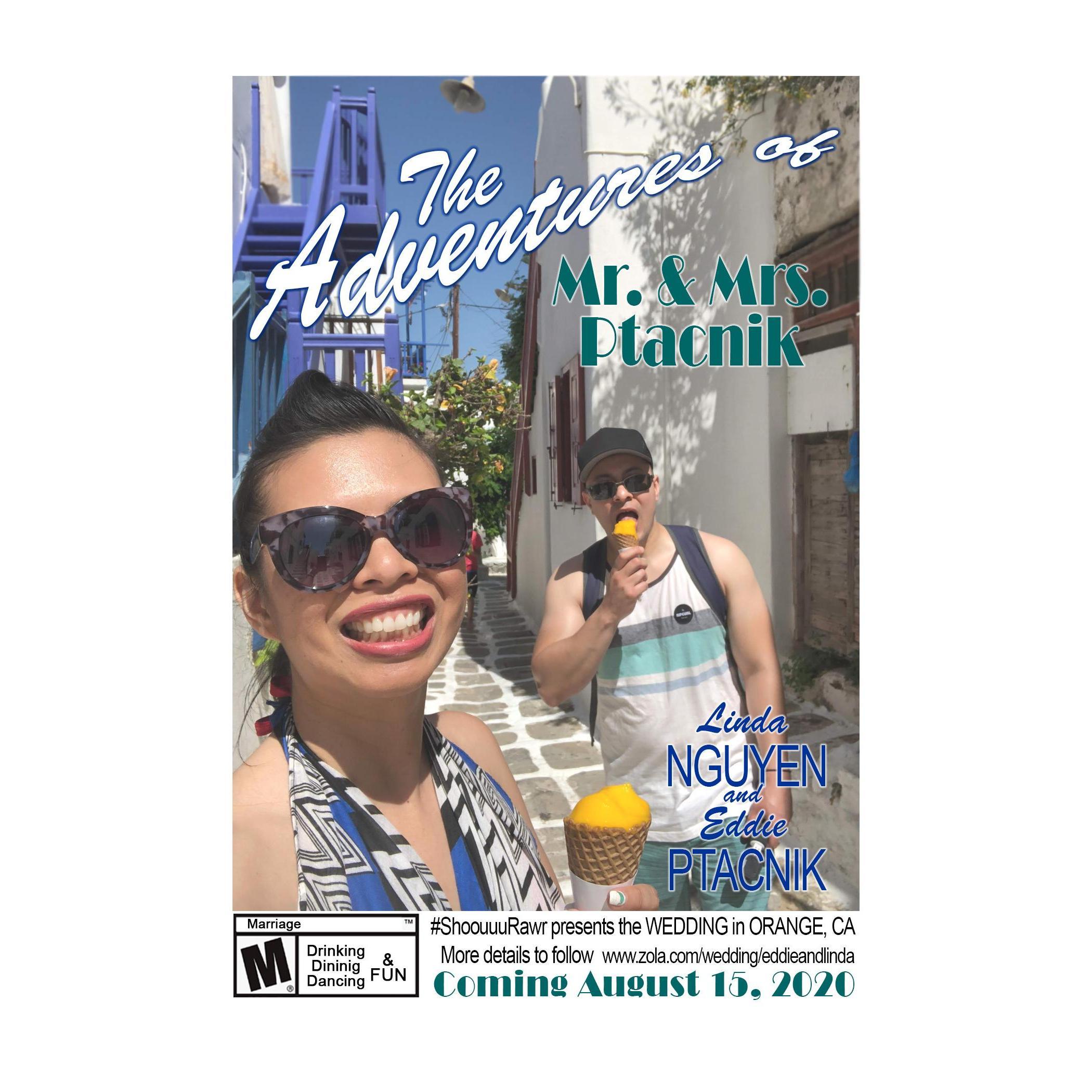 Coming soon August 15, 2020,  "the adventures of Mr & Mrs Ptacnik" staring Linda Nguyen & Eddie Ptacnik.