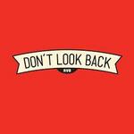Don't Look Back - Triple