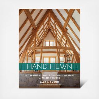 Hand Hewn