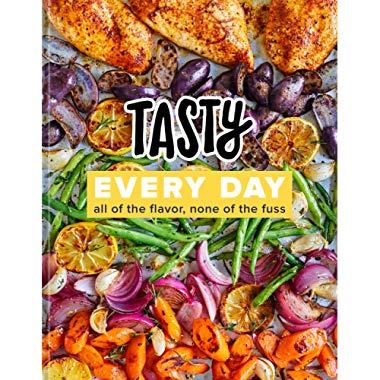 All of the Flavor, None of the Fuss (An Official Tasty Cookbook)