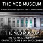 The Mob Museum