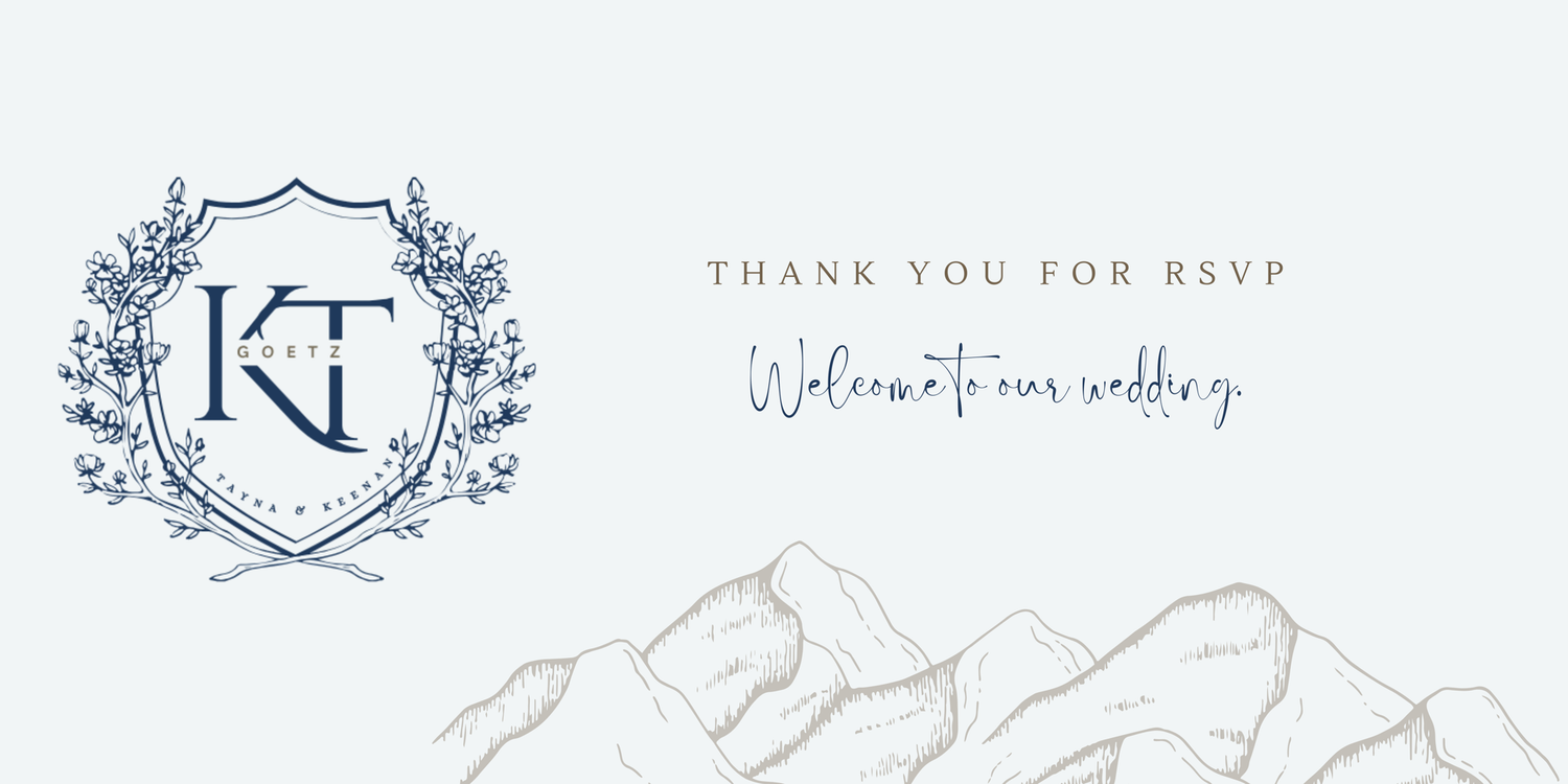 The Wedding Website of Tayna Goetz and Keenan Goetz