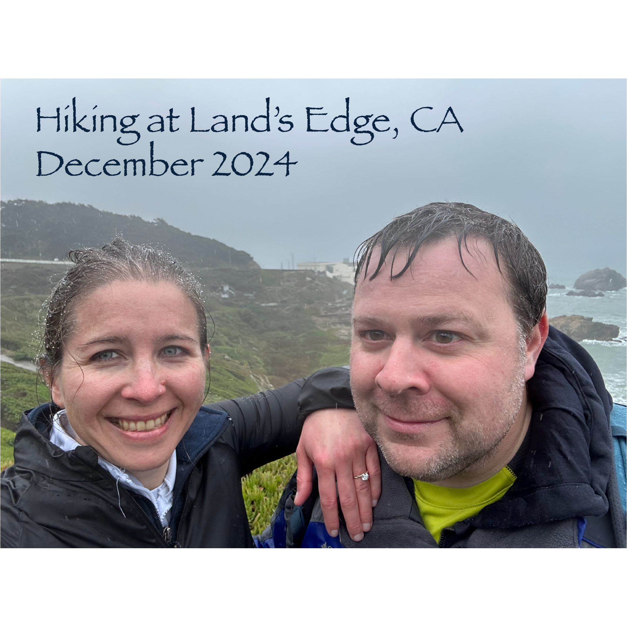 Rainy hike the day after we got engaged!