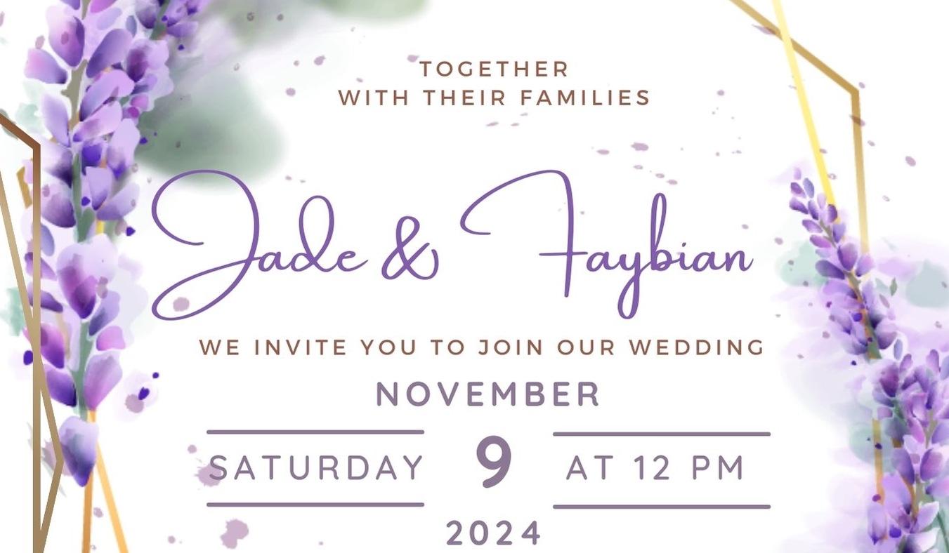 The Wedding Website of Jade Lopez and Faybian Nembhard
