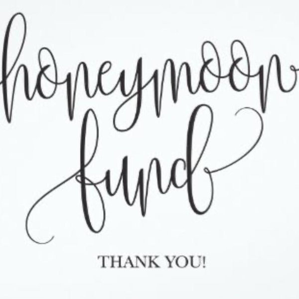 Honeymoon Fund