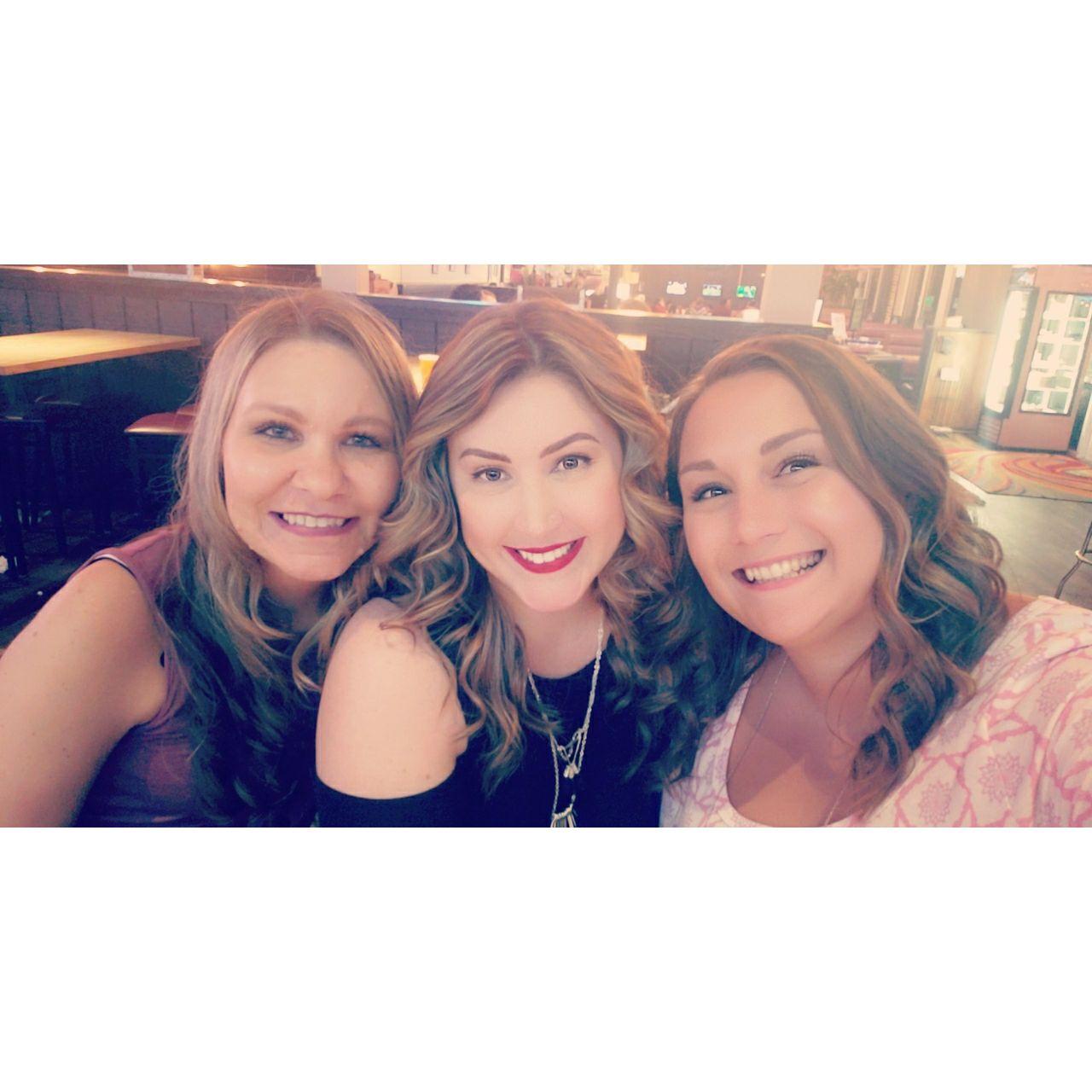 Love spending time with these two beautiful ladies. Love you Tammi and Ashley!