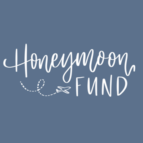 Honeymoon Fund