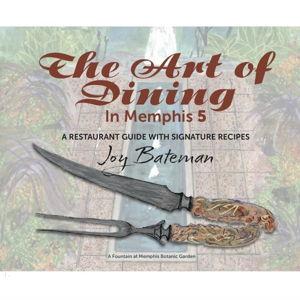 The Art of Dining in Memphis 5 Coffee Table + Recipe Book