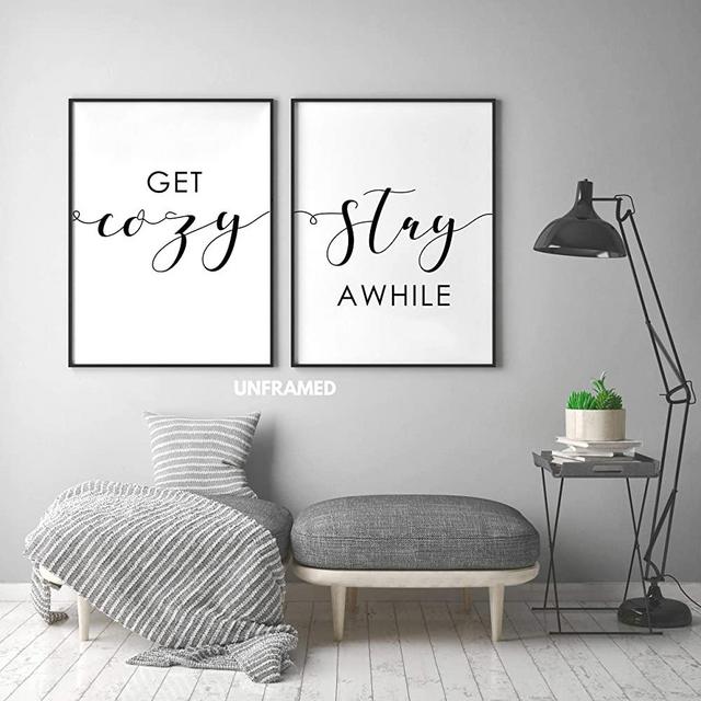 Get Cozy Stay Awhile Posters, 24 x 36 Inches Prints Unframed
