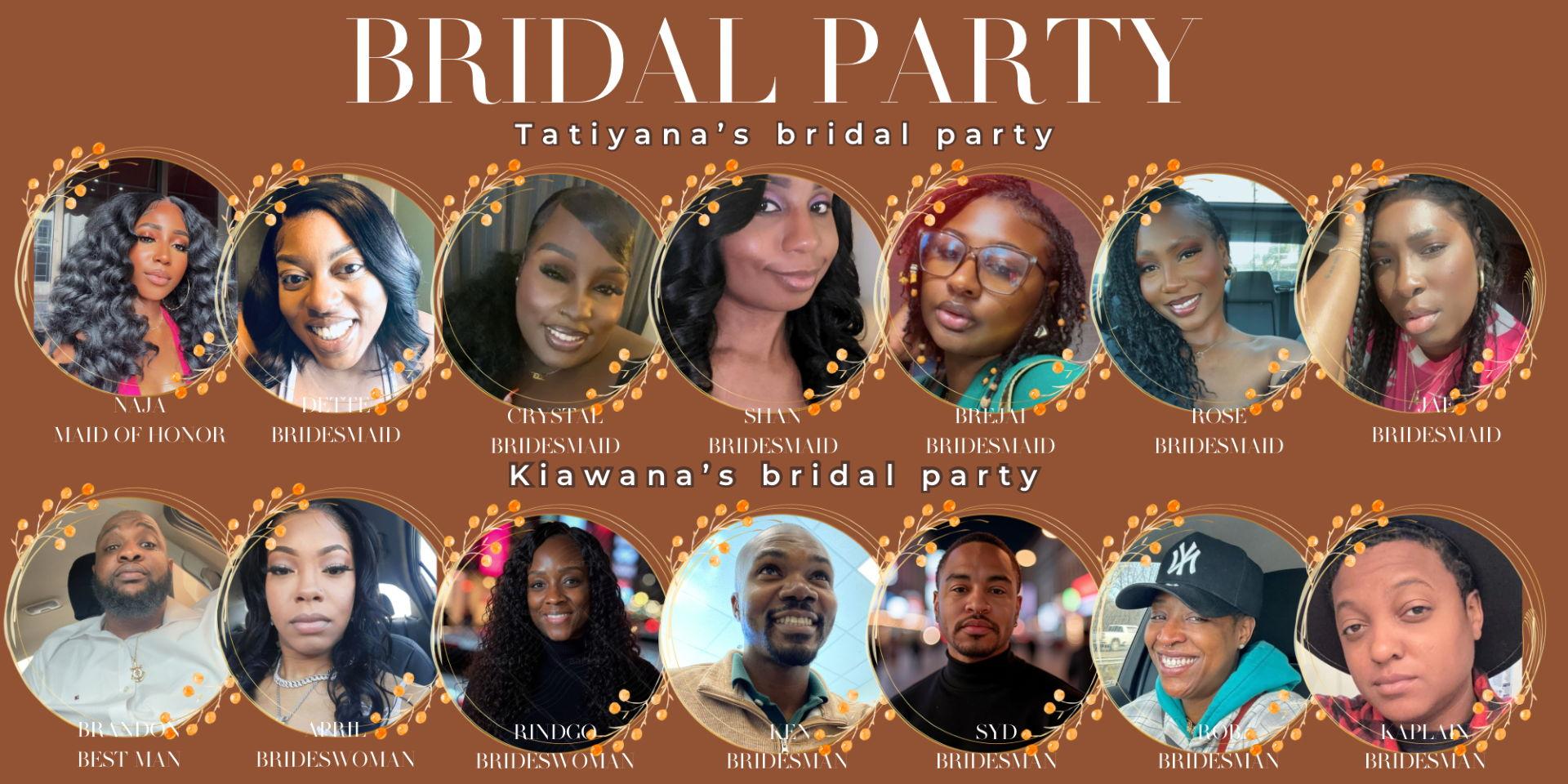 The Wedding Website of Kiawana McDowell and Tatiyana Eril
