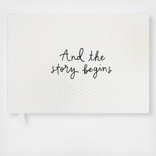 And The Story Begins Guest Book