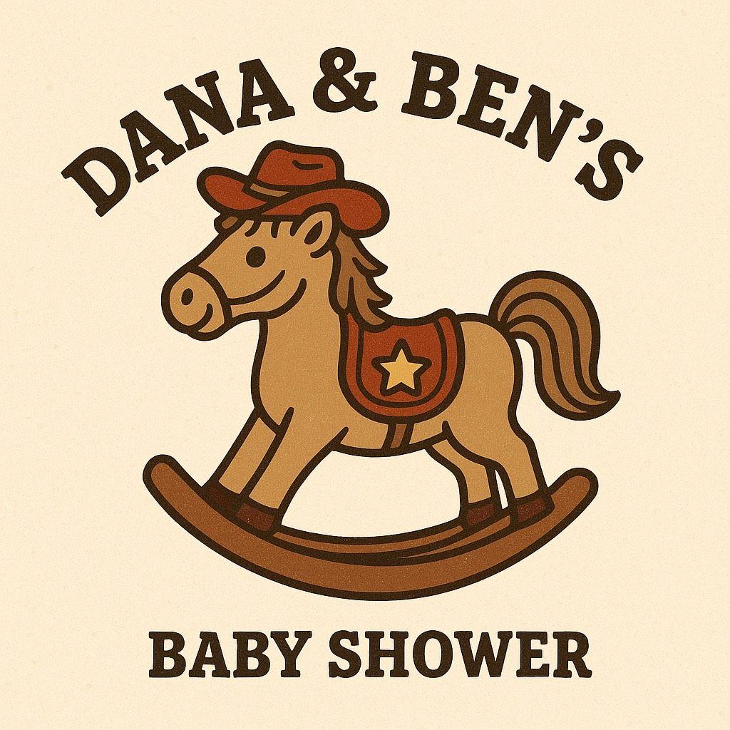 The Wedding Website of Dana's Baby Shower * and Ben *
