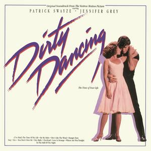Dirty Dancing (Original Motion Picture Soundtrack)