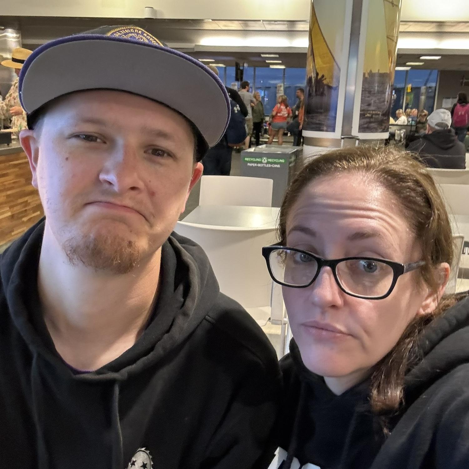 First flight together, also the day we found out the airport doesn’t serve alcohol until 6am.