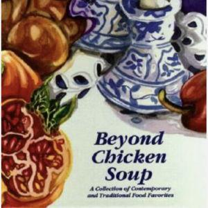 Beyond Chicken Soup: A Book of Jewish Recipes (from Rochester, NY)!