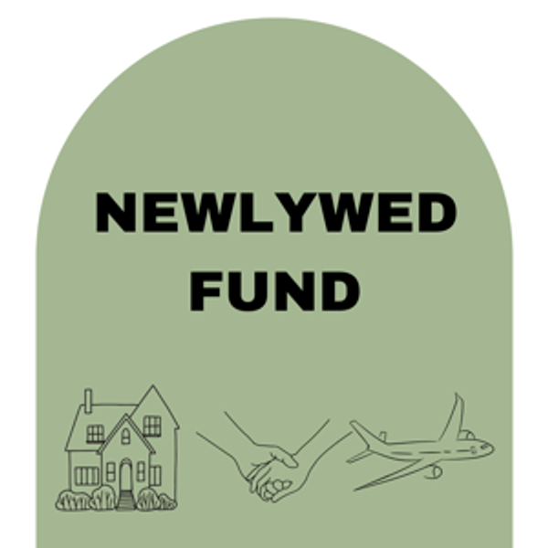 Newlywed Fund