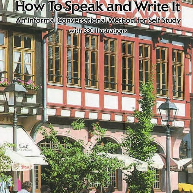 German: How to Speak and Write It (Dover Dual Language German)
