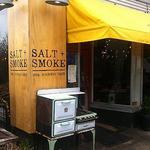Salt + Smoke