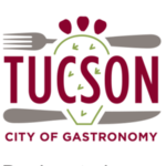 Tucson, UNESCO City of Gastronomy