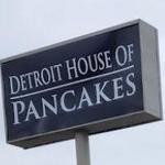 Detroit House of Pancakes