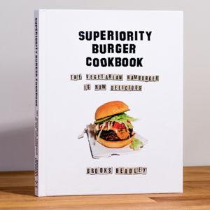 Superiority Burger Cookbook