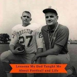 Son of Bum : Lessons My Dad Taught Me About Football and Life (Hardcover) (Wade Phillips)