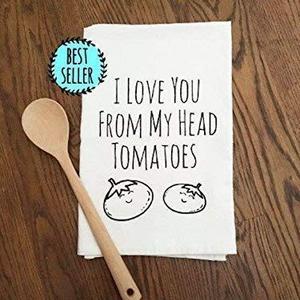 Sweet Dishcloth/Tea Towel ~ I Love You From My Head Tomatoes ~ Funny Kitchen Cloth