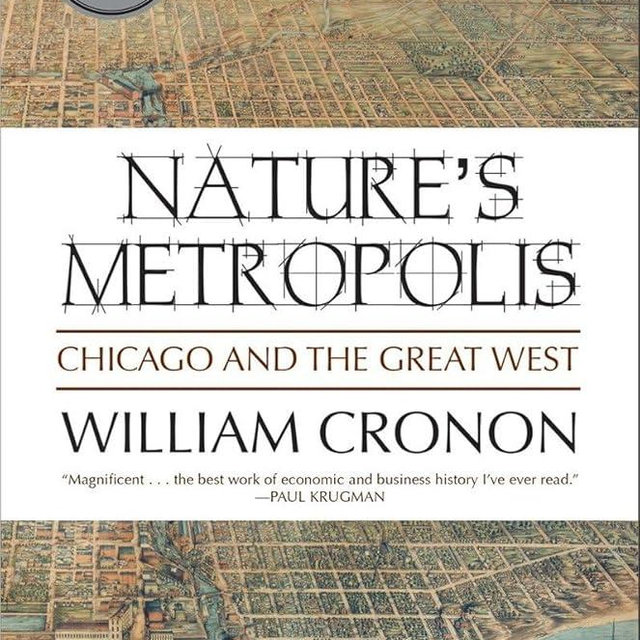 Nature's Metropolis: Chicago and the Great West