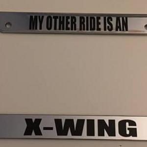 My Other Ride is a X-Wing -  CHROME Automotive License Plate Frame - Stormtrooper