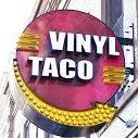 Vinyl Taco